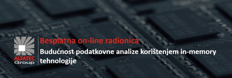 Online radionica – Budućnost podatkovne analize korištenjem in-memory tehnologije